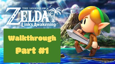 The Legend of Zelda Link's Awakening Walkthrough (Part 1) - YouTube