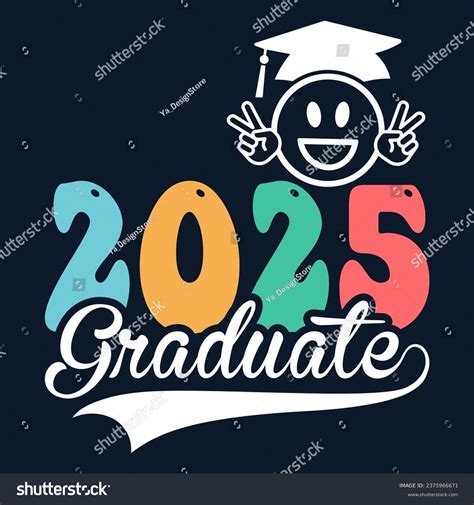 3+ Hundred Class 2025 Graduates Royalty-Free Images, Stock Photos & Pictures | Shutterstock