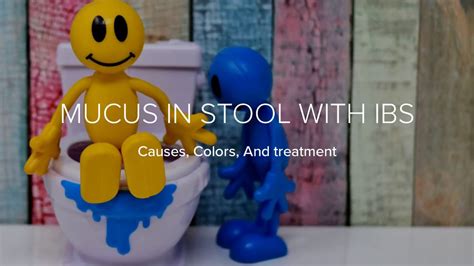 Mucus in stool with IBS: Causes, colors, and Treatment - YouTube