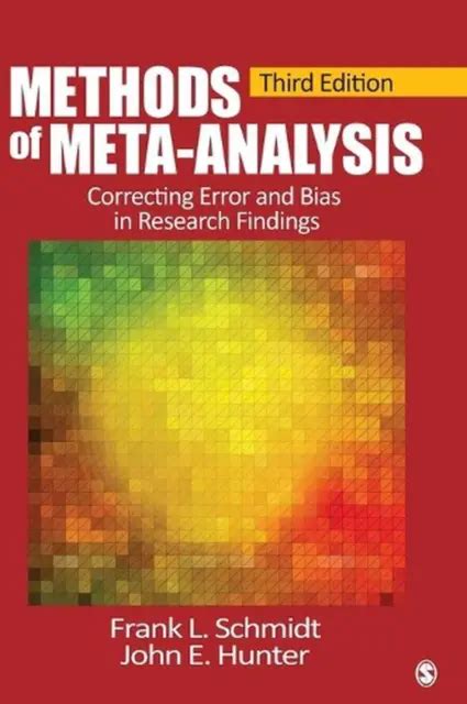 METHODS OF META-ANALYSIS: Correcting Error and Bias in Research Findings by Fran $229.26 - PicClick