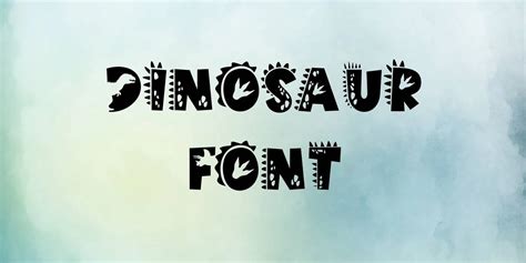 Dinosaur Font Free Download