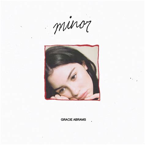 Gracie Abrams - minor - Reviews - Album of The Year