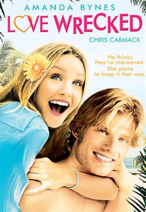 Love Wrecked | Chris carmack, Wrecked movie, Amanda bynes