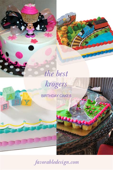 The Best Krogers Birthday Cakes - Home, Family, Style and Art Ideas