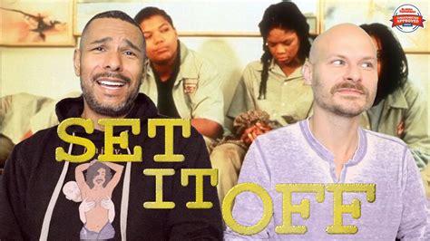 SET IT OFF Movie Review **SPOILER ALERT** - YouTube