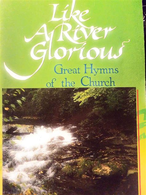 Like A River Glorious - Great Hymns of the Church (Singspiration - Adapted for Keyboard - For ...