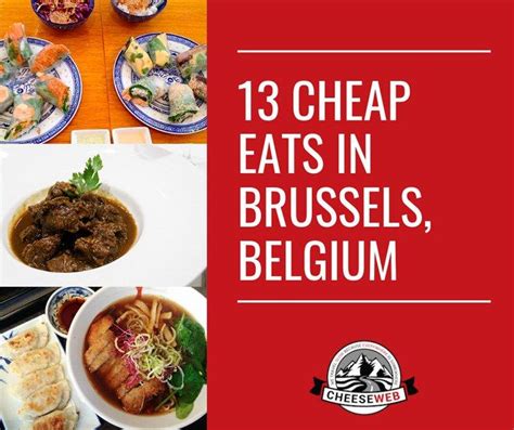 9 Cheap Eats in Brussels, Belgium | CheeseWeb