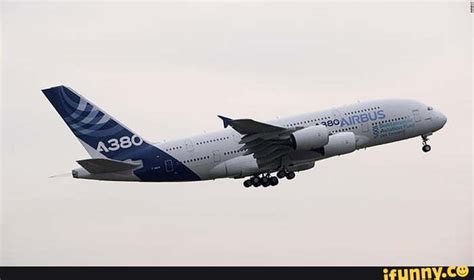 Airbus_a380 memes. Best Collection of funny Airbus_a380 pictures on iFunny