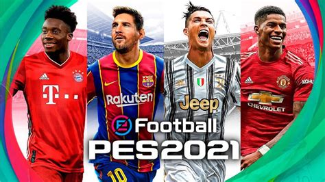 Efootball pes 2021 mobile season update - plorapurchase