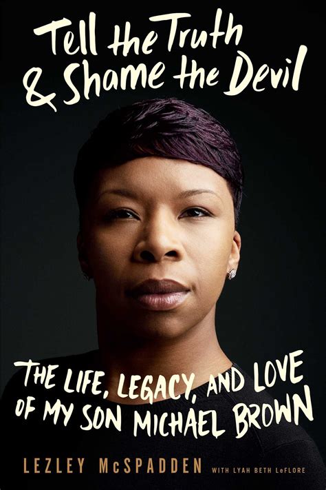 Tell the Truth & Shame the Devil eBook by Lezley McSpadden, Lyah Beth LeFlore | Official ...