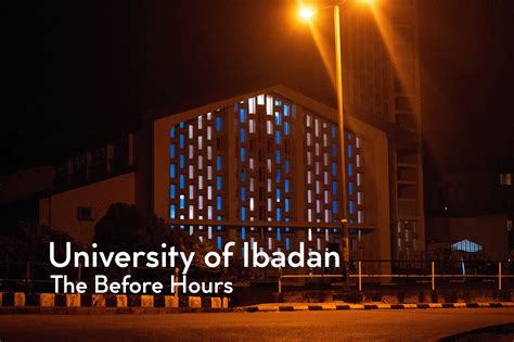 University of Ibadan: Before Hours :: Behance