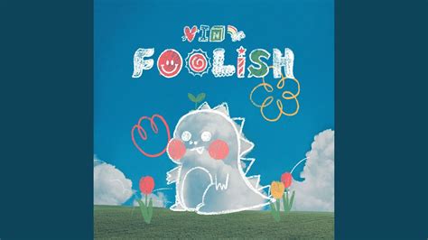 Foolish (feat. Taeb2) - YouTube