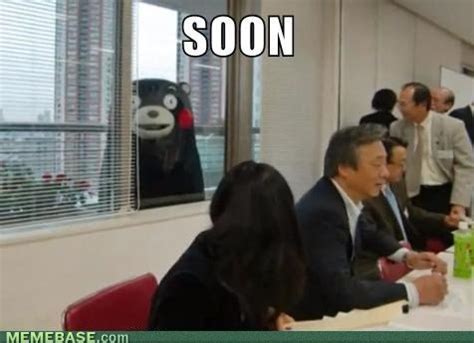 Soon | Kumamon | Know Your Meme