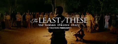 â€˜The Least of These,â€™ based onGraham Staines, hits theaters February 1.