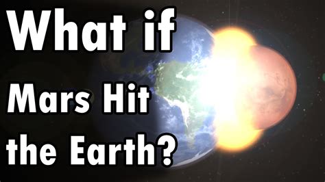 What If Mars Collided with the Earth? - YouTube