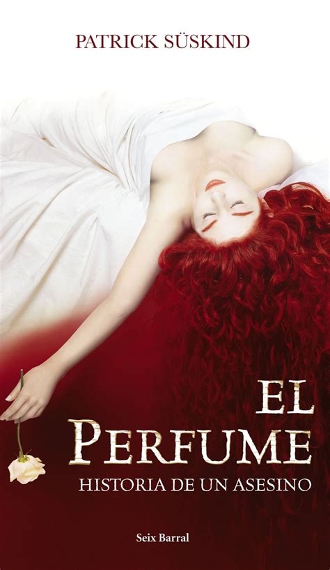 El Perfume de Patrick Suskind | MIS LIBROS | Libros que voy leyendo, Los mejores libros y Libros