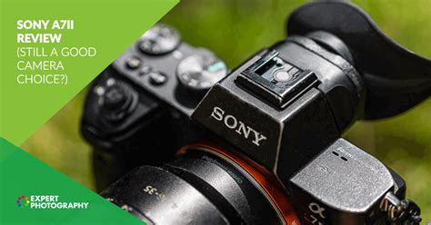 Sony A7 II Review (Is it Still a Good Choice in 2024?)