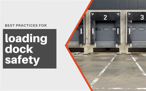 Best Practices for Loading Dock Safety - Axiom, Inc. Blog