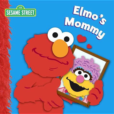 Elmo's Mommy (Sesame Street) (Board Book) - Walmart.com