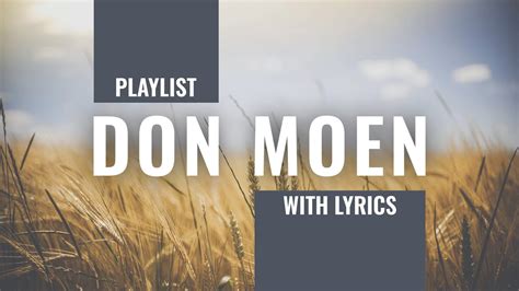 Don Moen Worship Songs 1 Hour Playlist //with Lyrics// Praise and ...