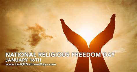 JANUARY 16TH NATIONAL RELIGIOUS FREEDOM DAY