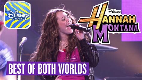 Best Of Both Worlds| Hannah Montana Songs - YouTube