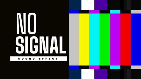 No signal Sound Effect 2020 | No signal No Copyright | No signal Bomb ...