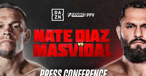 Nate Diaz vs. Masvidal Press Conference Video - MMAWeekly.com | UFC and MMA News, Results ...