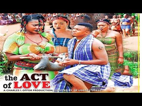 Movie: The Act of Love (Pt. 1) - Netnaija