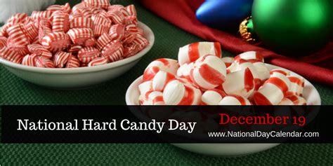 NATIONAL HARD CANDY DAY - December 19 | Hard candy, December, Candy