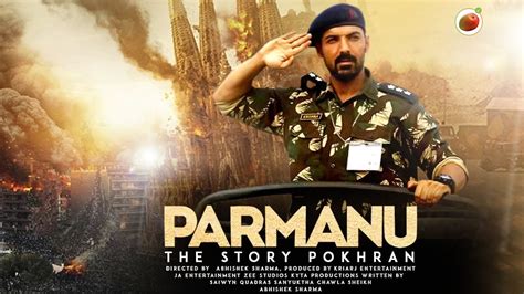 Parmanu (2018)