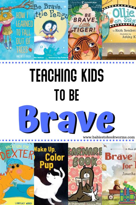 Children's Books about Bravery | Babies to Bookworms