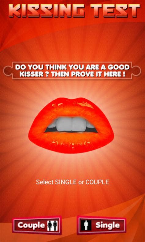 Good Kisser Test