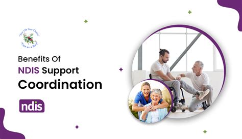 Benefits of Support Coordination - Ultimate Guide