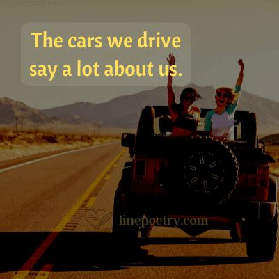 50+ Driving Quotes For Who Love Driving 2024 - Linepoetry