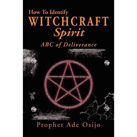 How to Identify Witchcraft Spirit : ABC of Deliverance - Walmart.com - Walmart.com