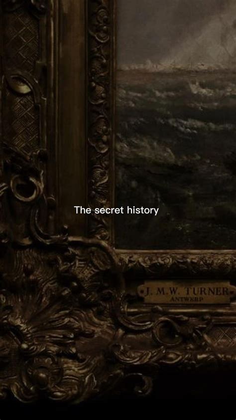 The secret history