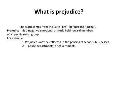 Prejudice