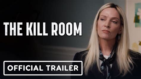 The Kill Room - Official Trailer (2023) Uma Thurman, Samuel L. Jackson, Maya Hawke - YouTube