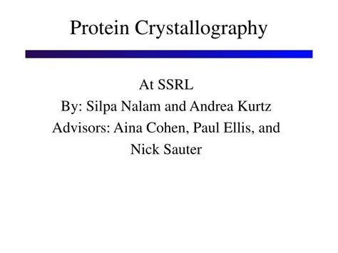 PPT - Protein Crystallography PowerPoint Presentation, free download ...