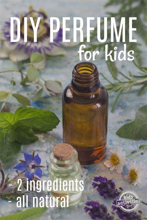 DIY Perfume For Kids Kids Activities Blog