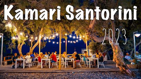 Kamari Santorini, nightlife walking tour 4k, highest quality video ...