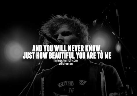 ed sheeran, sayings, quotes, life, love - image #560594 on Favim.com