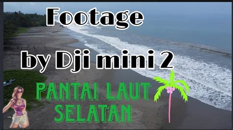 Pantai laut Selatan Drone View - YouTube