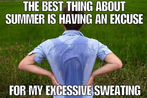 25 Funny Sweating Memes That Will Make Your Pits Scream!