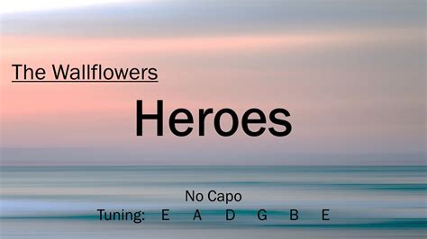 Heroes - The Wallflowers | Chords and Lyrics Chords - Chordify