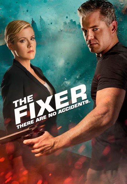 The Fixer on FOX UK | TV Show, Episodes, Reviews and List | SideReel