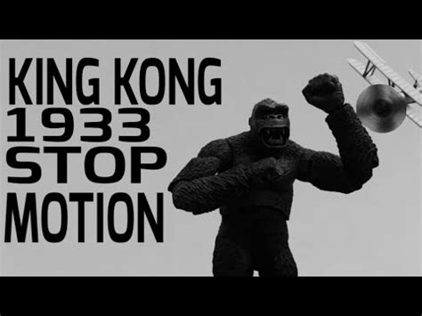 King Kong 1933 Stop Motion - YouTube