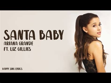 Santa Baby - Ariana Grande ft. Liz Gillies (Lyrics) - YouTube