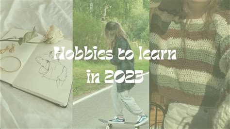 Hobbies to learn in 2023| 15+ ideas - YouTube